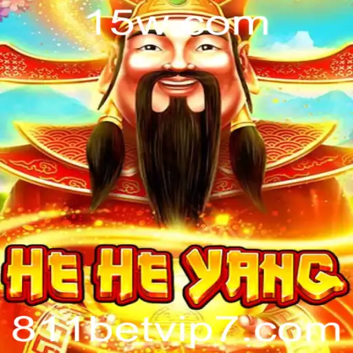 Explorando o Universo de HeHeYang e a Conexão com 811bet VIP