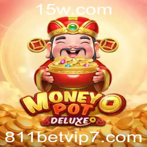 Descubra o Fascinante Mundo de MoneyPotDELUXE com 811bet vip